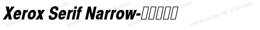 Xerox Serif Narrow字体转换